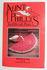 Aunt Philly's Toothbrush Rugs Half Moon Rug 18" x 36" Instructions