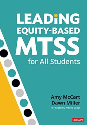 Corwin - Leading Equity-Based MTSS for All Students - book - 80 - E245z