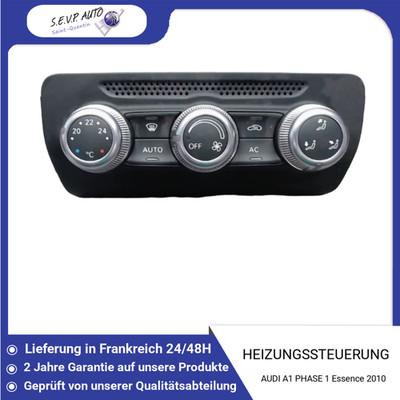   HEIZUNGSSTEUERUNG   AUDI A1 PHASE 1 ESSENCE 8X0820043B6PS  
