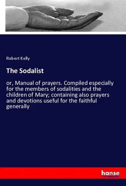 Robert Kelly | The Sodalist | Taschenbuch | Englisch (2020) | 308 S.-image