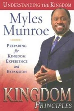 Kingdom Principles: Preparing for Kingdom Experience and Expansion (Under - GOOD