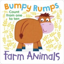 Bumpy Rumps: Farm Animals (a Giggly, Tactile Experience!): Count from One to Ten