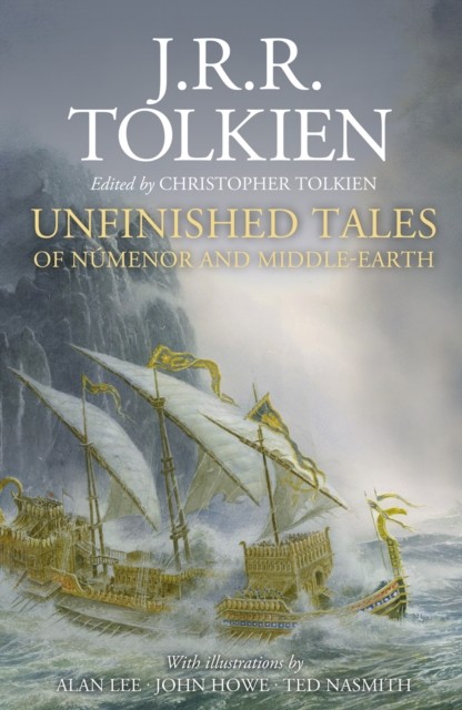Unfinished Tales by J. R. R. Tolkien (Hardback Book)