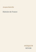 Jacques Bainville | Histoire De France | Taschenbuch | FranzöSisch (2026)