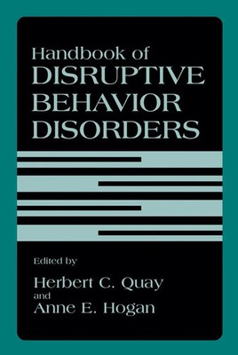 Herbert C. Quay (u. a.) | Handbook of Disruptive Behavior Disorders | Buch