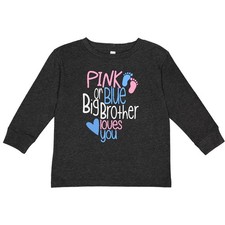Inktastic Pink Or Blue, Big Brother Loves You Toddler Long Sleeve T-Shirt Shower