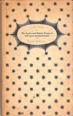 The Lyrics and Shorter Poems (Zodiac books) by William Shakespeare