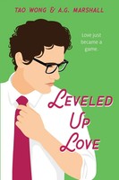 Leveled Up Love A Gamelit Romantic Comedy Tao Wong (U. A.) Taschenbuch Englisch