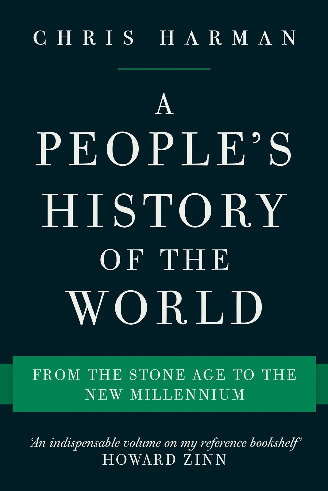 A Peoples History of the World: From the Stone . Harman** - Image 4