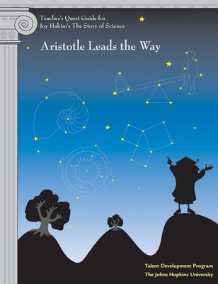 Teacher's Quest Guide: Aristotle Leads the Way: Aristotle Leads the Way (The...