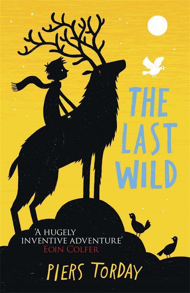 Thumbnail - The Last Wild | Piers Torday | 2013 | Englisch