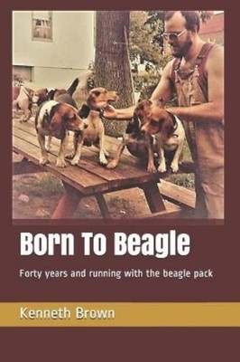 Kenneth Brown Born To Beagle (Paperback)
