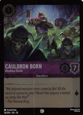 Cauldron Born Mindless Horde Foil 39/204 Whispers in the Well Lorcana 001310