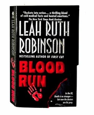 Blood Run by Leah Ruth Robinson  1999, PB, 1st Avon Books Printing Thriller 