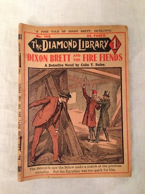 Dixon Brett and the Fire Fiends - Colin T Baine - Diamond Library No 143 - 1910