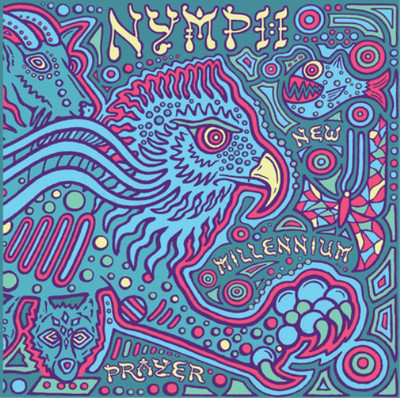 Nymph New Millenium Prayer (Vinyl) 12'' Album