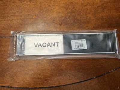Sliding Aluminum Sign 10''x2'' Vacant/ Meeting in Progress New Free Ship