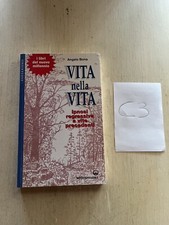 Vita nella vita - Angelo Bona - 2001