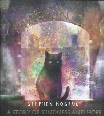 Stephen Hogtun - Station Cat - Large Format Hardback - 2022 - NEW - UK FREEPOST
