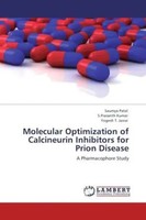 Saumya Patel (U. A.) | Molecular Optimization Of Calcineurin Inhibitors For...