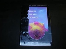 Beyond the Veil of Stars Hardcover Robert Reed