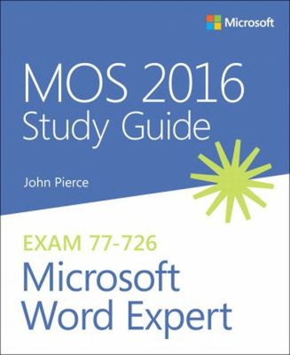 MOS 2016 Studienführer für Microsoft Word Expert Taschenbuch John Pie