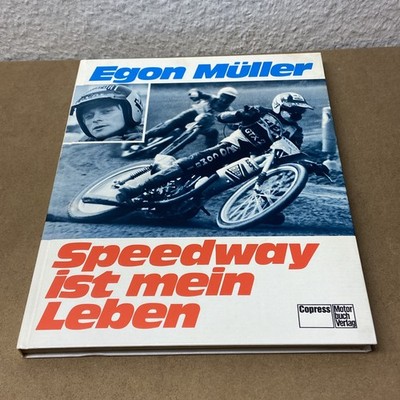 Speedway ist mein Leben - Egon Müller / Buch / Mit Widmung und Unterschriften