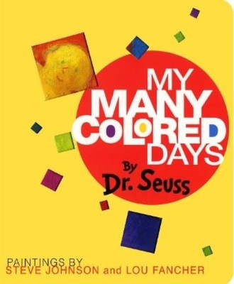 Dr. Seuss My Many Colored Days (Kartonbuch) (US IMPORT)