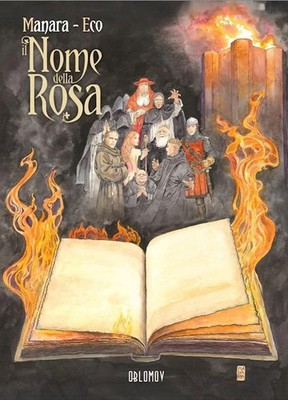 THE NAME OF THE ROSE. VOL. 2 - MANARA MILO, ECO UMBERTO - Oblomov Edizioni