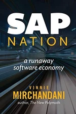 SAP Nation: a runaway software econ..., Mirchandani, Vi
