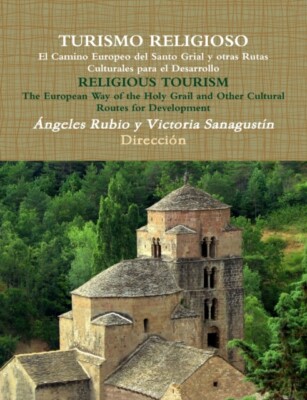 Rubio Gil - TURISMO RELIGIOSO El Camino Europeo del Santo Grial y otra - X555z