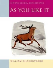 As You Like It: Oxford School Shakespeare (Oxford School Shakespeare  - GOOD