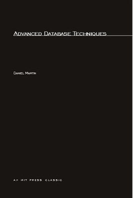 Advanced Database Techniques (Digital Communication), Martin, Daniel, Excellent