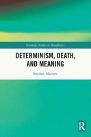 Stephen Maitzen | Determinism, Death, And Meaning | Taschenbuch | Englisch