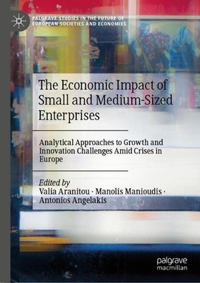 The Economic Impact of Small and Medium-Sized Enterprises: Analytical Approaches