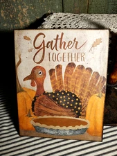PRIMITIVE VINTAGE FOLK ART VICTORIAN STYLE THANKSGIVING TURKEY PUMPKIN PIE SIGN