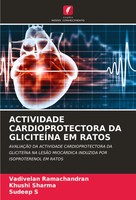 Vadivelan Ramachandran (U. A.) | Actividade Cardioprotectora Da GliciteÍNa Em...