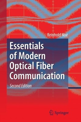No - Essentials of Modern Optical Fiber Communication - New paperback - X555z