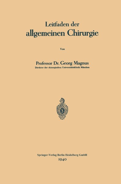 Leitfaden Der Allgemeinen Chirurgie | Buch | 9783662356418-image