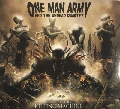 One Man Army & the Undead Quartet - 21st Century Killing Machine
