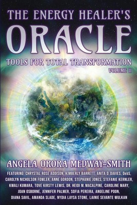 The Energy Healer's Oracle Tools for Total Transformation Medway-Smith Buch 2024