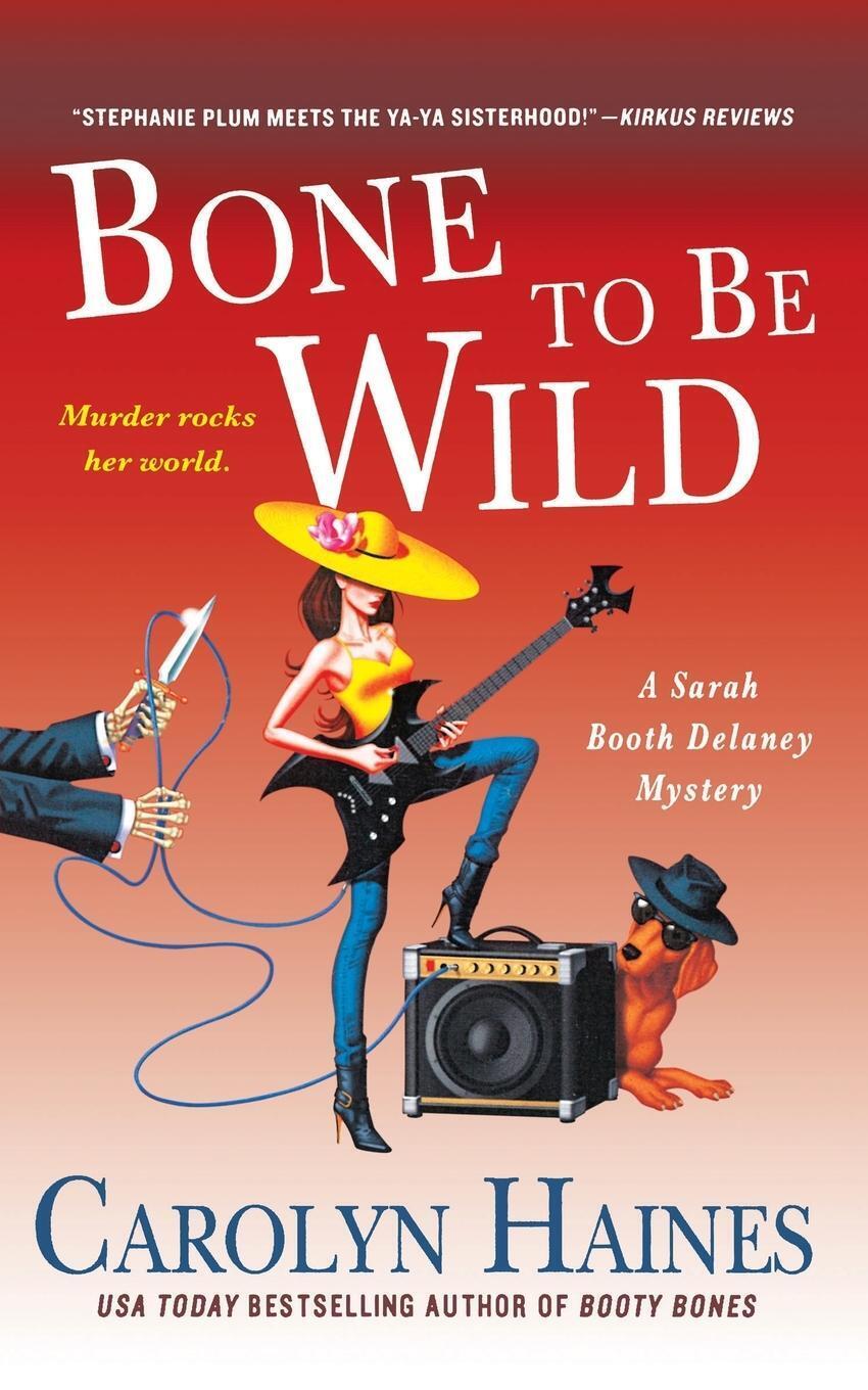 Thumbnail - Bone To Be Wild | Carolyn Haines | Taschenbuch | Paperback | Englisch