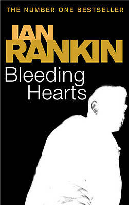 Bleeding Hearts by Ian Rankin (Paperback) New Book