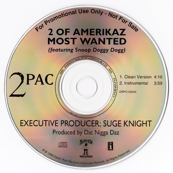 2 PAC - 2 OF AMERIKAZ MOST WANTED (FEAT. SNOOP DOGGY DOG