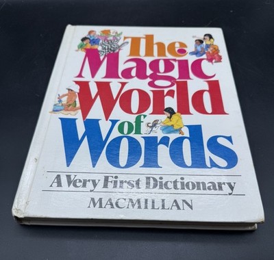 Macmillan Very First Dictionary : A Magic World of Words by Macmillan 1983