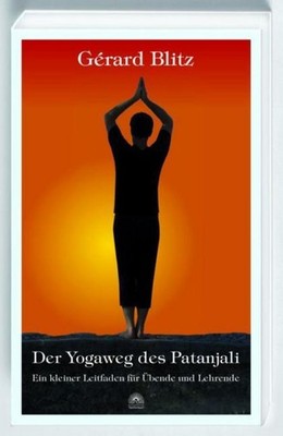 Gérard Blitz / Der Yogaweg des Patanjali /  9783866161184