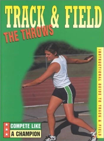 Track & Field: The Throws (Compete Like a Champion) (USED) - Picture 1 of 1