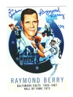 RAYMOND BERRY HAND SIGNED FOOTBALL TRADING CARD     BALTIMORE COLTS      TO JOHN