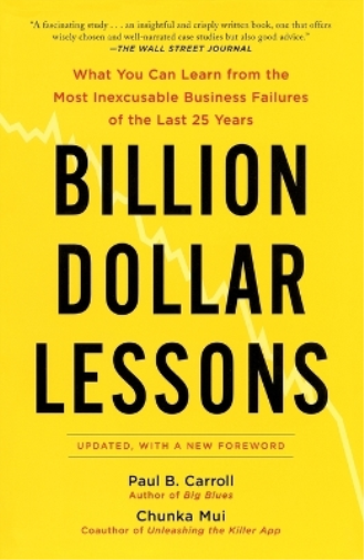 Paul B. Carroll Billion-Dollar Lessons (Tascabile)