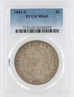1881-S Morgan Silver Dollar PCGS MS63 S$1 San Francisco Minted No Reserve